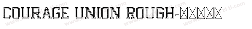 Courage Union Rough字体转换